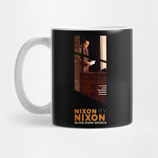 Nixon by Nixon: In His Own Words Mug